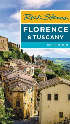 Book cover for Rick Steves Florence & Tuscany (Eighteenth Edition)