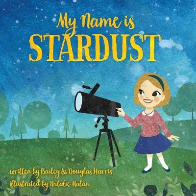 Book cover for My Name Is Stardust