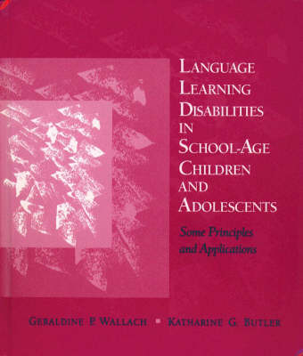Book cover for Language Learning Disabilities in School-Age Children and Adolescents