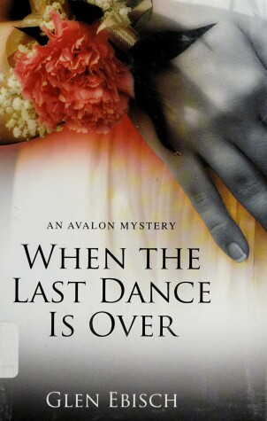 Book cover for When the Last Dance is Over