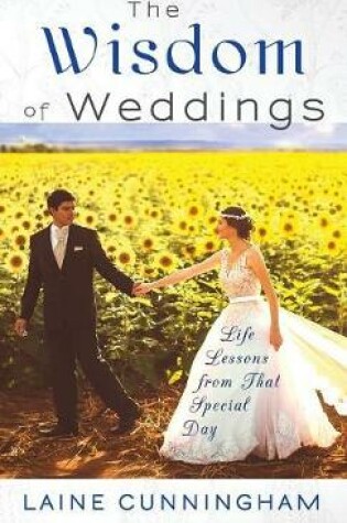 Cover of The Wisdom of Weddings