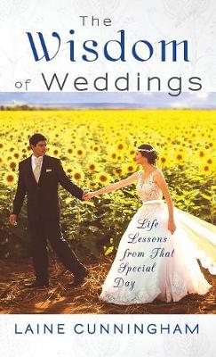 Book cover for The Wisdom of Weddings