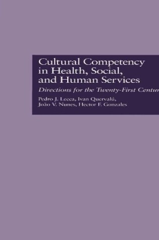 Cover of Cultural Competency in Health, Social & Human Services