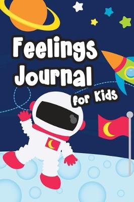 Book cover for Feelings Journal for Kids