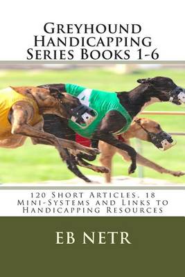 Book cover for Greyhound Handicapping Series Books 1-6