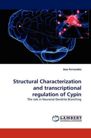 Cover of Structural Characterization and transcriptional regulation of Cypin