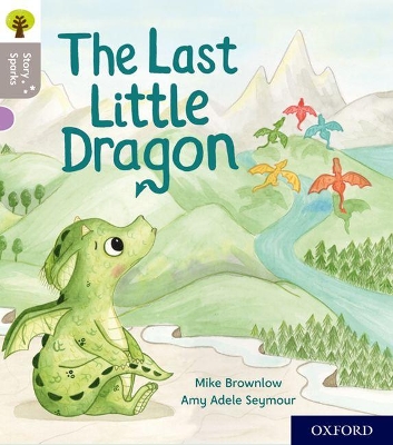Book cover for Oxford Reading Tree Story Sparks: Oxford Level 1: The Last Little Dragon