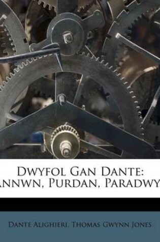 Cover of Dwyfol Gan Dante