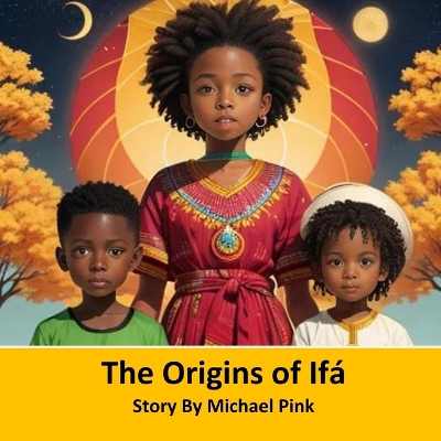 Cover of The Origins of Ifá