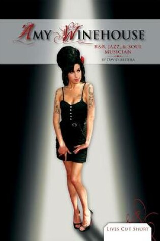 Cover of Amy Winehouse: : R&B, Jazz, & Soul Musician
