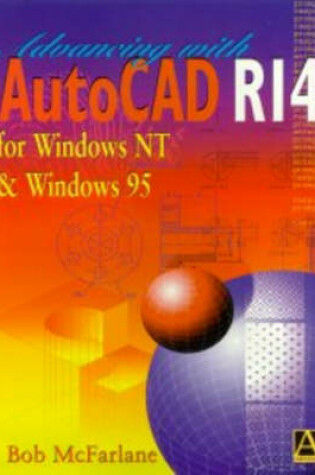 Cover of Advancing with Autocad R14 for Windows 95 and Windows NT