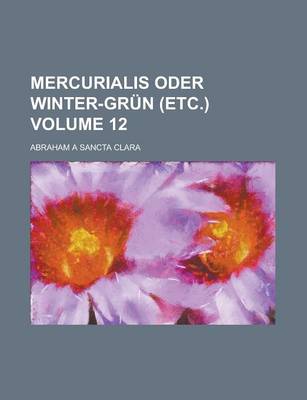 Book cover for Mercurialis Oder Winter-Grun (Etc.) Volume 12