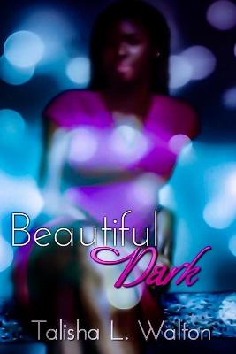 Cover of Beautiful Dark