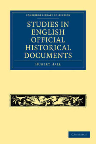 Cover of Studies in English Official Historical Documents