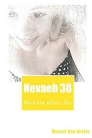 Cover of Nevaeh Book 38