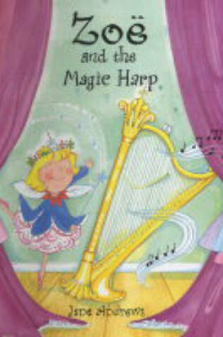 Cover of Zoe and the Magic Harp