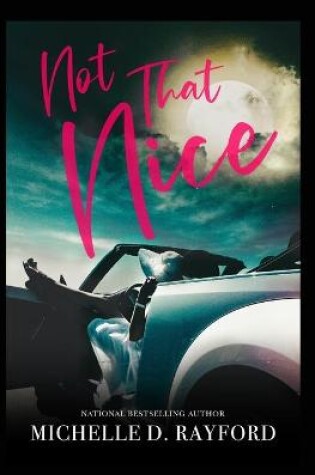 Cover of Not That Nice