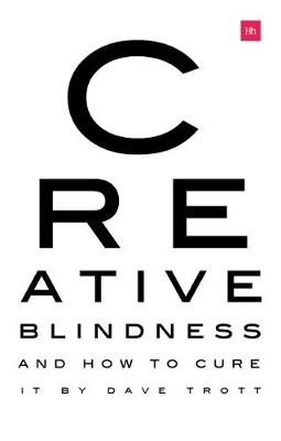 Book cover for Creative Blindness (And How To Cure It)