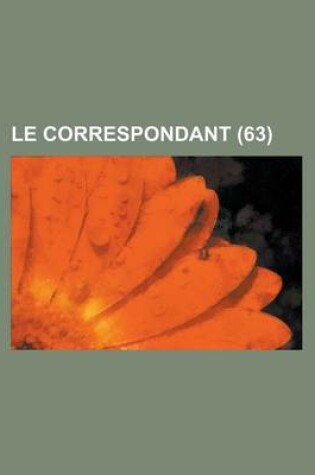 Cover of Le Correspondant (63)