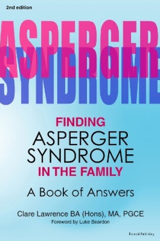 Cover of Finding Asperger Syndrome in the Family Second Edition
