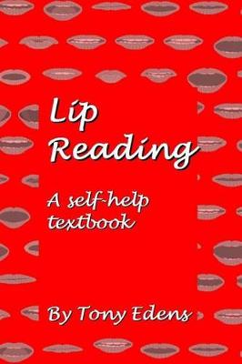 Cover of Lip Reading - A Self Help Textbook