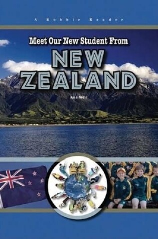 Cover of Meet Our New Student from New Zealand