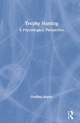 Cover of Trophy Hunting