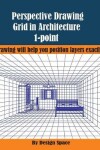 Book cover for Perspective Drawing Grid in Architecture 1-point