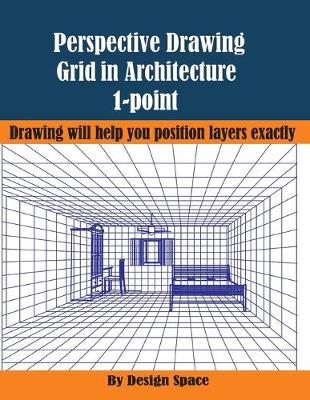 Cover of Perspective Drawing Grid in Architecture 1-point