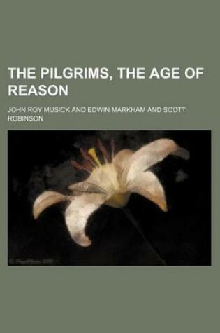 Cover of The Pilgrims, the Age of Reason