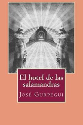 Cover of El Hotel de Las Salamandras