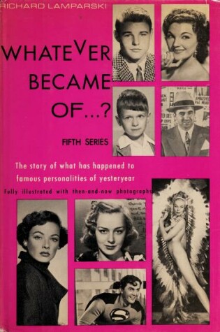 Cover of Whatever Became of ... ? Fifth Series