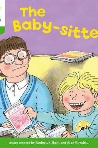 Cover of Oxford Reading Tree: Level 2: More Stories A: The Baby-sitter