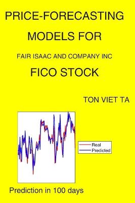 Cover of Price-Forecasting Models for Fair Isaac and Company Inc FICO Stock