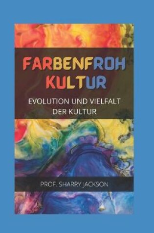 Cover of Farbenfroh Kultur