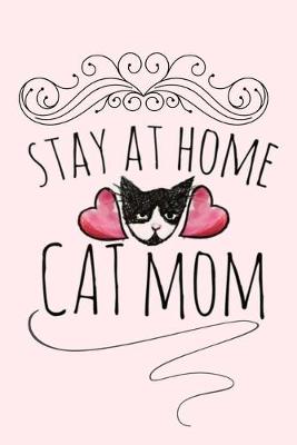 Book cover for Stay at Home Cat Mom