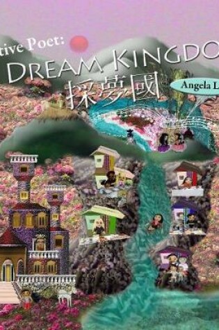 Cover of Creative Poet: Dream Kingdom