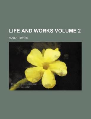 Book cover for Life and Works Volume 2