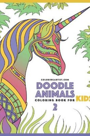 Cover of Doodle Animals Coloring Book for Kids 2