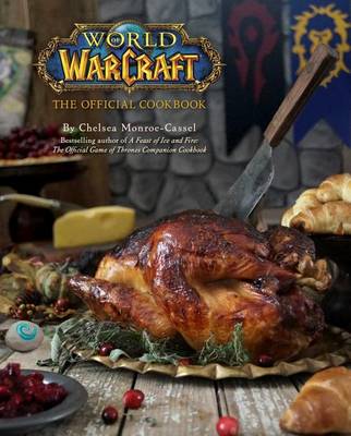 Book cover for World of Warcraft: The Official Cookbook