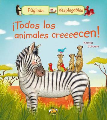 Book cover for Todos los Animales Creeeecen!