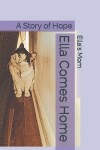 Book cover for Ella Comes Home