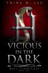 Book cover for Vicious in the Dark