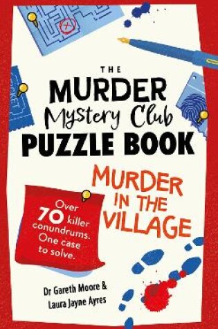 Cover of The Murder Mystery Club Puzzle Book: Murder in the Village