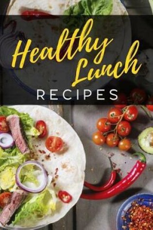 Cover of Healthy Lunch Recipes