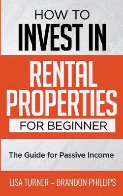 Book cover for How to Invest in Rental Properties for Beginners