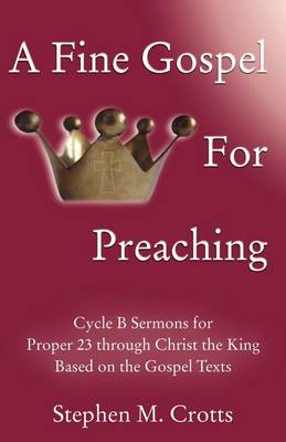 Book cover for A Fine Gospel for Preaching