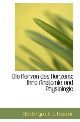 Cover of Die Nerven Des Herzens