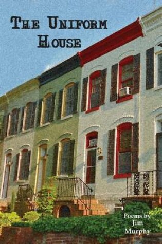 Cover of The Uniform House