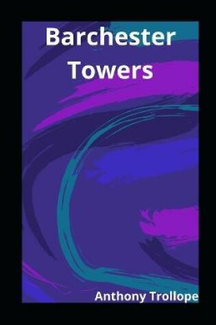 Cover of Barchester Towers illustrate